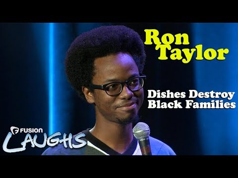 Dishes Ruin Black Families | Ron Taylor