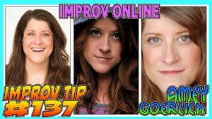 Improv Tip #137 - Online Improv (w/ Amey Goerlich) (2020)