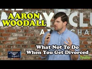 What Not To Do When You Get Divorced | Aaron Woodall | Stand-Up Comedy
