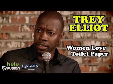 Women Love Toilet Paper | Trey Elliot | Stand-Up Comedy