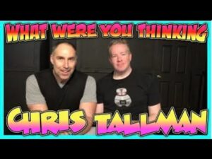 Improv Tips: What Were You Thinking (w/ Paul Vaillancourt and Chris Tallman) (2019)