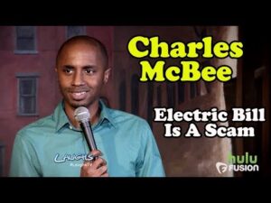 Electric Bill Is A Scam | Charles McBee | Stand-Up Comedy