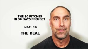 30 Pitches in 30 Days - Day 16 - The Deal (2020)