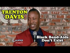 Black Band-Aids Don't Exist | Trenton Davis | Stand-Up Comedy