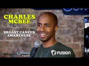 Breast Cancer Awareness | Charles McBee | Stand-Up Comedy