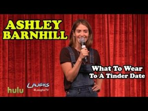 What To Wear To A Tinder Date | Ashley Barnhill | Stand-Up Comedy